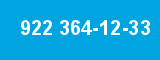 922 364-12-33